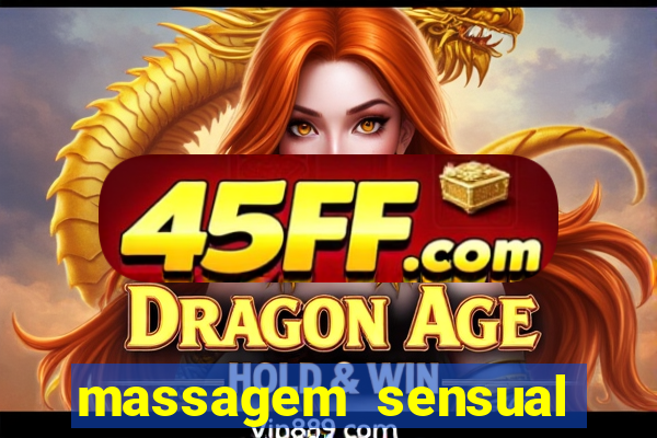 massagem sensual faria lima